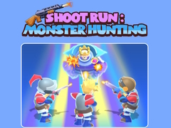 Igra Shoot Run: Monster Hunting