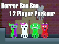 Igra Horror Ban Ban 1 2 Player Parkour