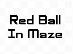 Igra Red Ball In Maze