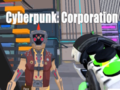 Igra Cyberpunk: Corporation