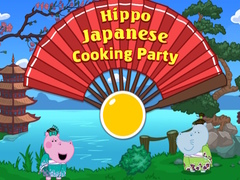 Igra Hippo Japanese Cooking Party