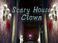 Igra Scary House Clown Evil