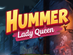 Igra Hummer Lady Queen