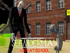 Igra Slenderman Lost at School