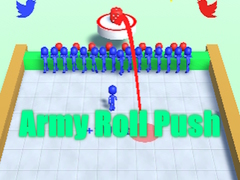 Igra Army Roll Push