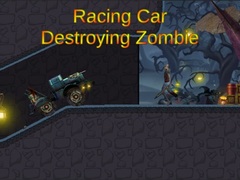 Igra Racing Car Destroying Zombie