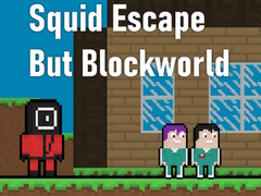 Igra Squid Escape But Blockworld