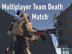 Igra Multiplayer Team Death Match