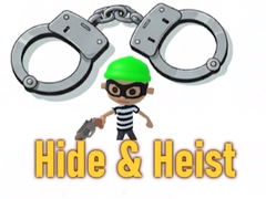 Igra Hide & Heist