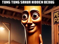 Igra Tung Tung Sahur Hidden Bedug