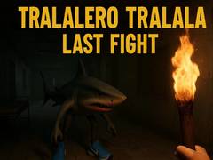 Igra Tralalero Tralala Last Fight