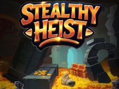 Igra Stealthy Heist