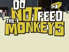 Igra Do Not Feed The Monkeys