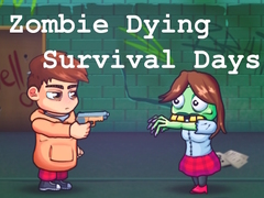 Igra Zombie Dying Survival Days