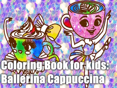 Igra Coloring Book for kids: Ballerina Cappuccina 