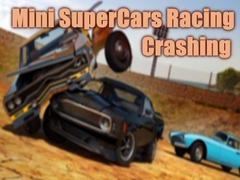 Igra Mini SuperCars Racing Crashing