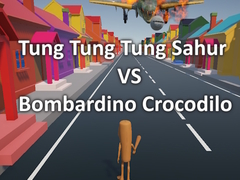 Igra Tung Tung Tung Sahur VS Bombardino Crocodilo