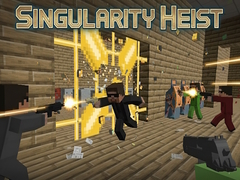 Igra Singularity Heist