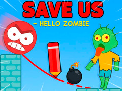 Igra Save Us - Hello Zombie