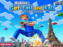 Igra Roblox: Get Tall and Fall