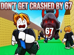 Igra Don't Get Crushed by 67