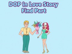 Igra DOP in Love Story Find Part