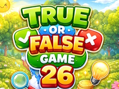 Igra True or False Game 26