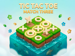 Igra Tic Tac Toe: Match Three