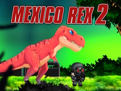 Igra Mexico Rex 2