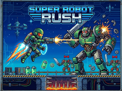 Igra Super Robot Rush