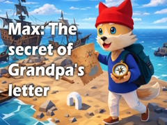Igra Max: The secret of Grandpa's letter