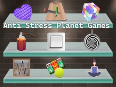 Igra Anti Stress Planet Games