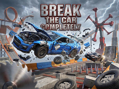 Igra Break The Car Completely