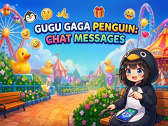 Igra Gugu Gaga Penguin: Chat Messages