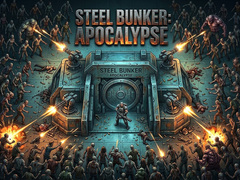 Igra Steel Bunker: Apocalypse