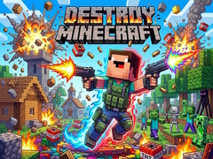 Igra Destroy Minecraft